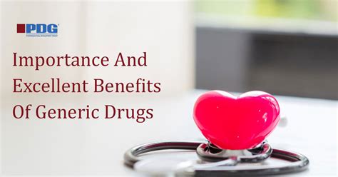 what are the benefits of generic drugs